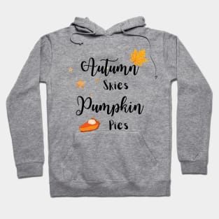 Autumn Skies Pumpkin Pies Hoodie